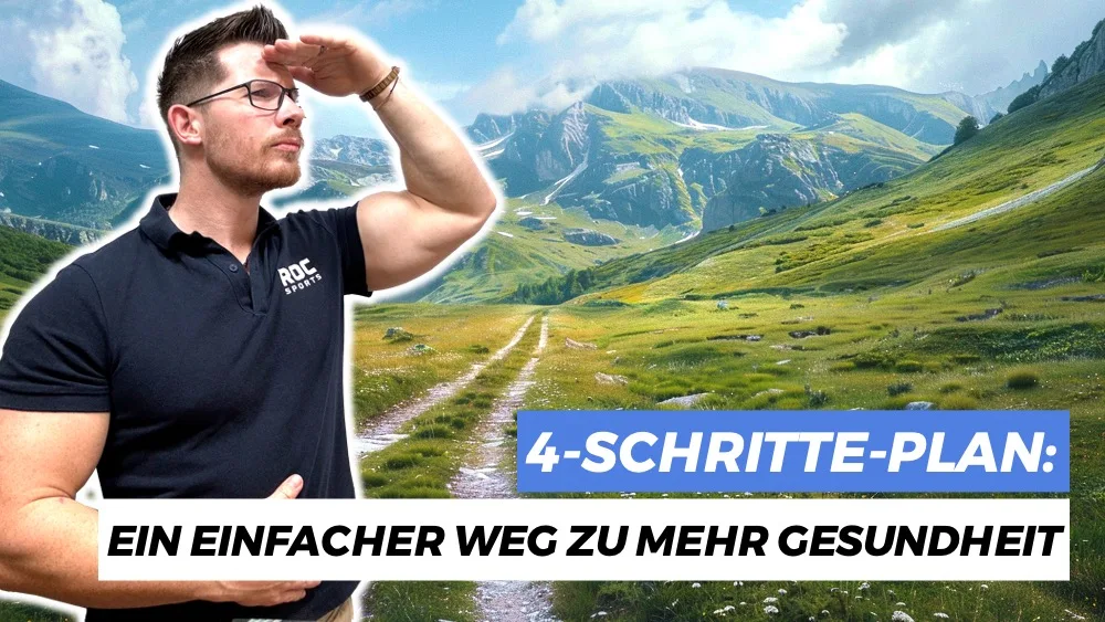 4-Schritte-Plan zu mehr Gesundheit