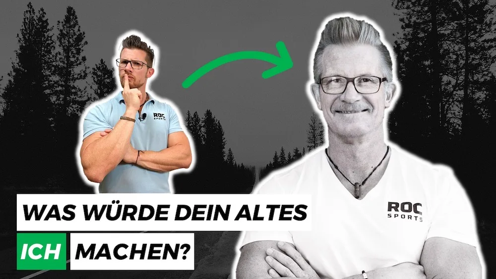 Was würde Dein "altes Ich" sagen?